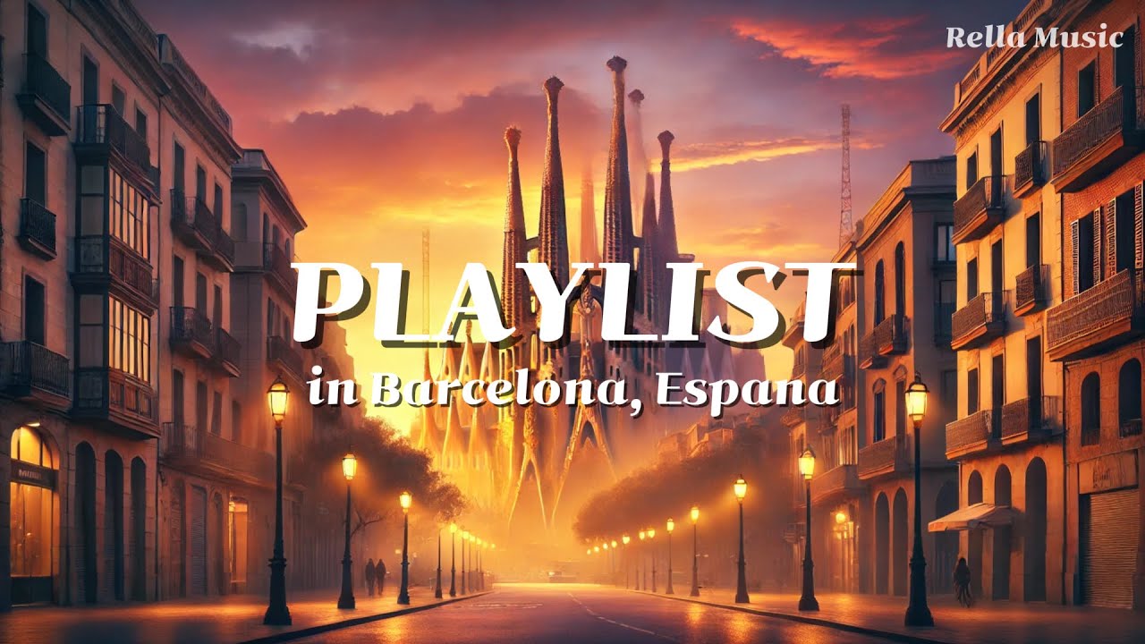 [PLAYLIST🎧] Echoes of Gaudí, Music for a Timeless City