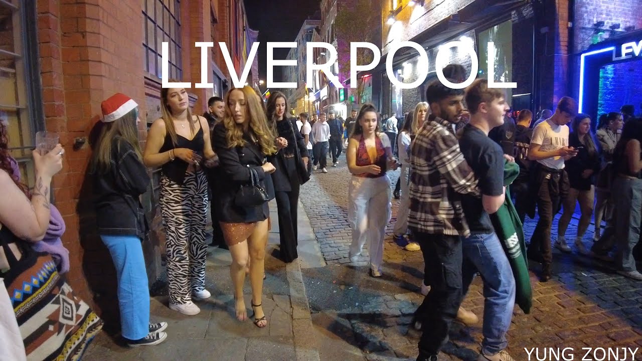 Liverpool Nightlife  England 2022 Vlog