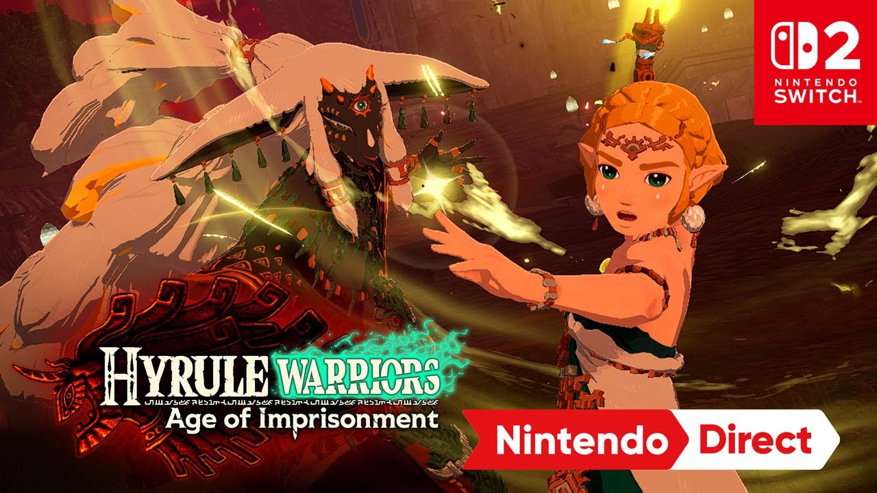 Hyrule Warriors: Age of Imprisonment &ndash; Nintendo Direct | Nintendo Switch 2