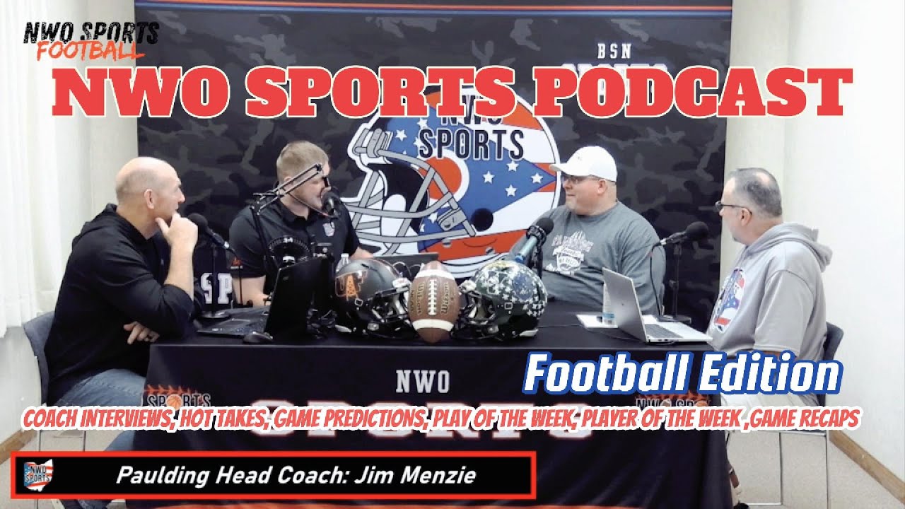 The NWO Sports Podcast: Football Edition Round 2 Playoffs / Guest Paulding Head Coach Jim Menzie