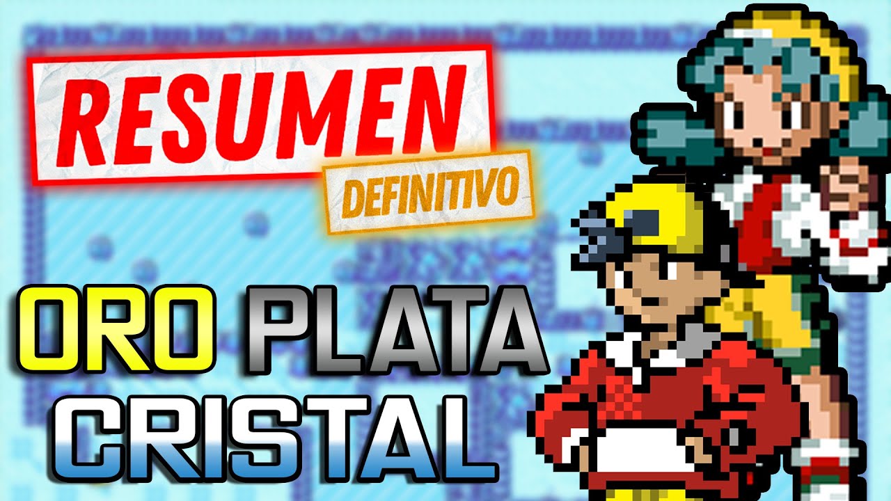 Pokémon Oro, Plata y Cristal RESUMEN DEFINITIVO en 12 minutos