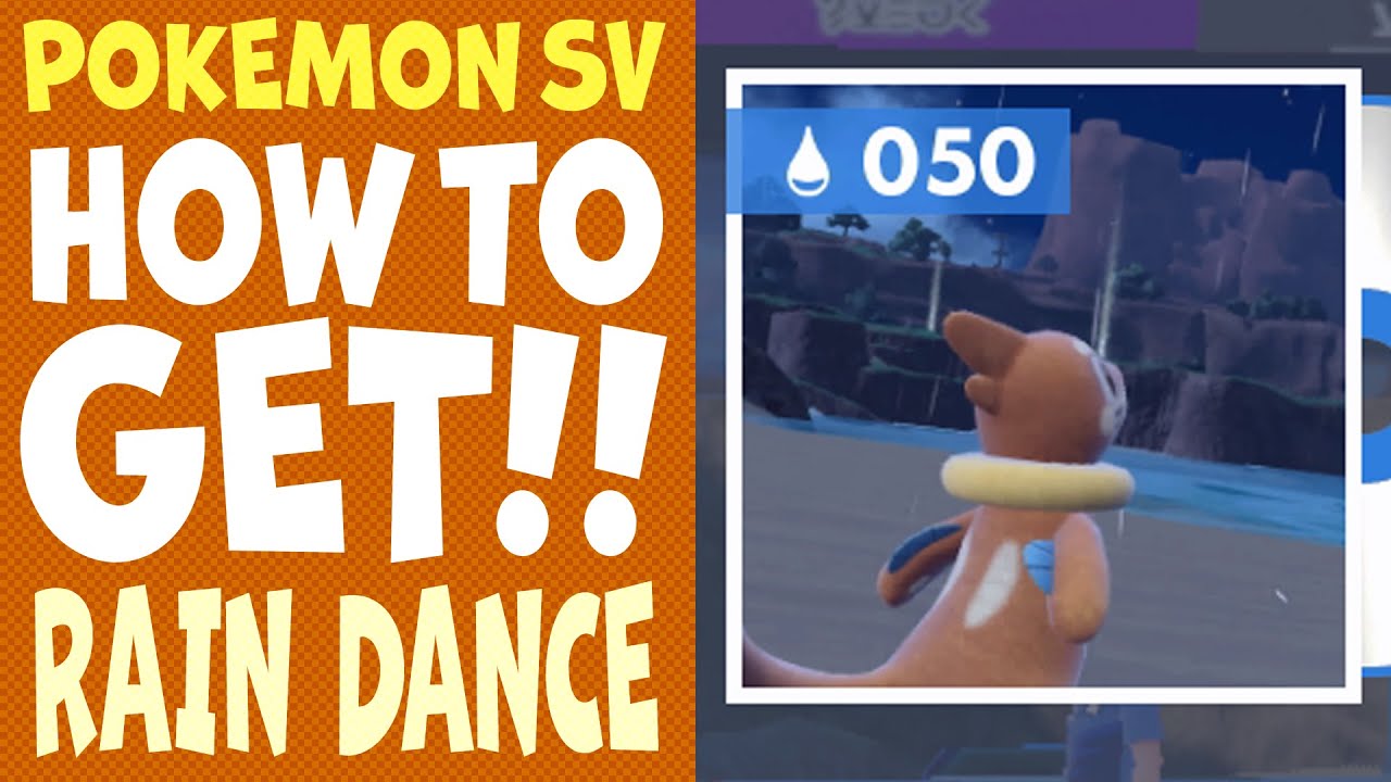 Pokemon Scarlet and Violet: How to Get Rain Dance (TM 050)