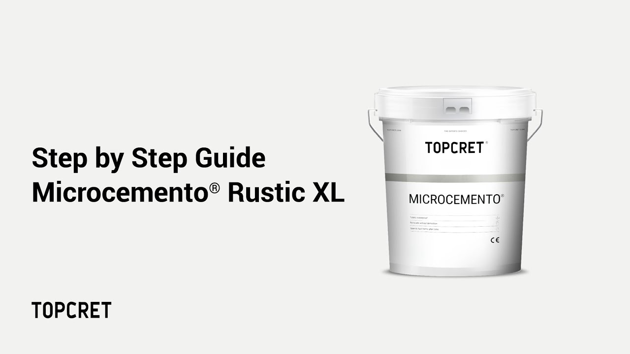 Topcret | Step by Step Guide: Microcemento® Rustic XL