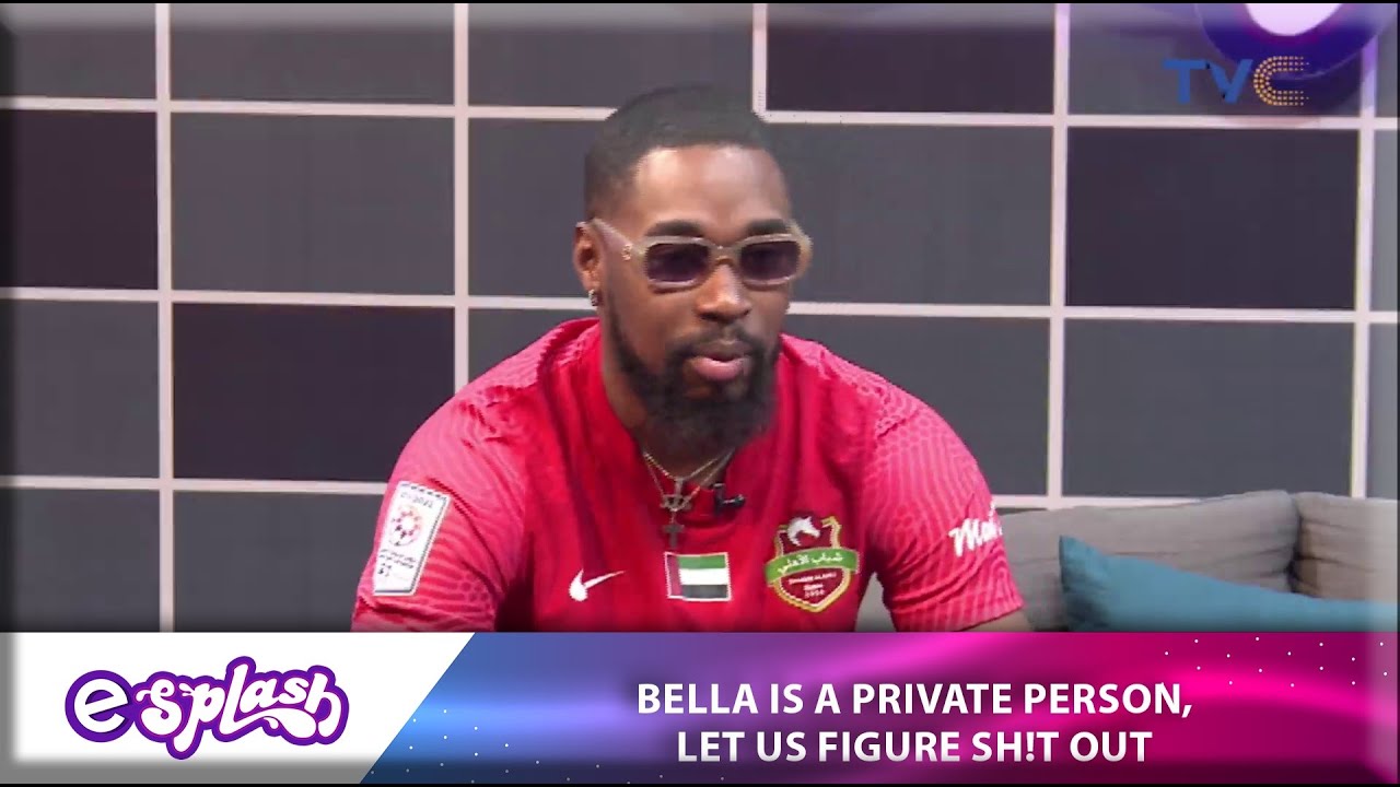 Where My Relationship With Bella Stands Right Now - Sheggz Reveals
