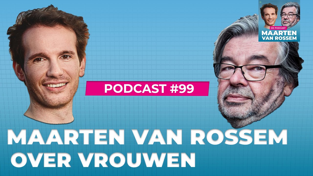 Maarten van Rossem over vrouwen - #99