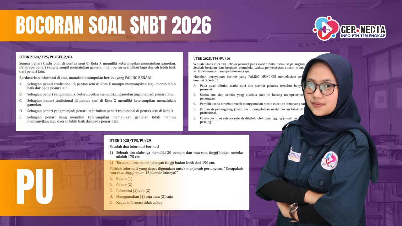 Bocoran Soal SNBT 2026 PU | GEP Media
