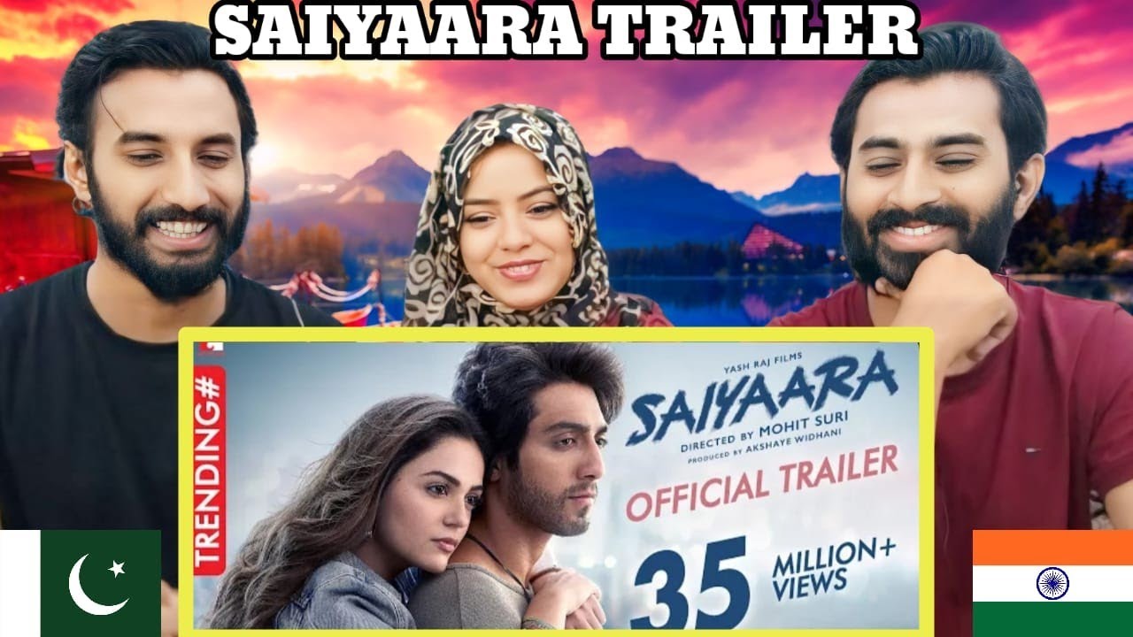 SAIYAARA Official Trailer Reaction|Ahaan Pandey|Aneet Padda | Pakistani Family Reaction| 