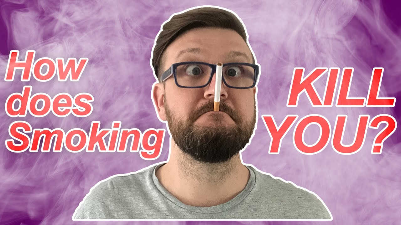 Bad Science: How does Smoking Kill? How does tobacco affect the body?