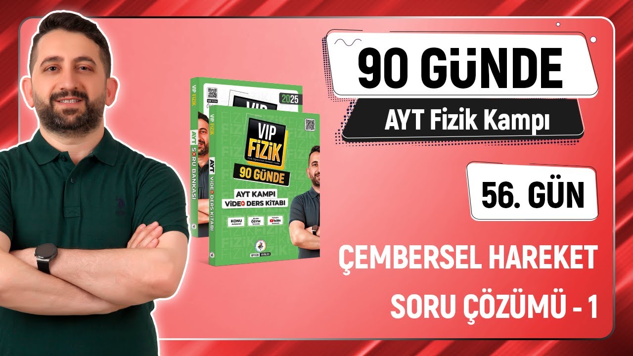Düzgün Çembersel Hareket Soru Çözümü -1 | 2025 AYT Fizik kampı