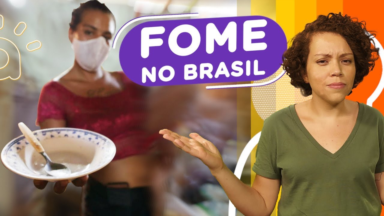 A fome no Brasil | Mapa da Fome, Inseguran&ccedil;a Alimentar e Epidemia de Fome