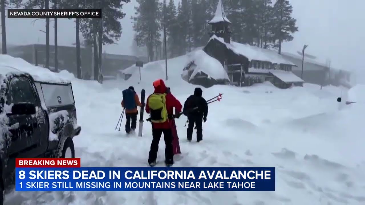 8 of 9 missing skiers found dead; 6 rescued following California avalanche near Lake Tahoe
