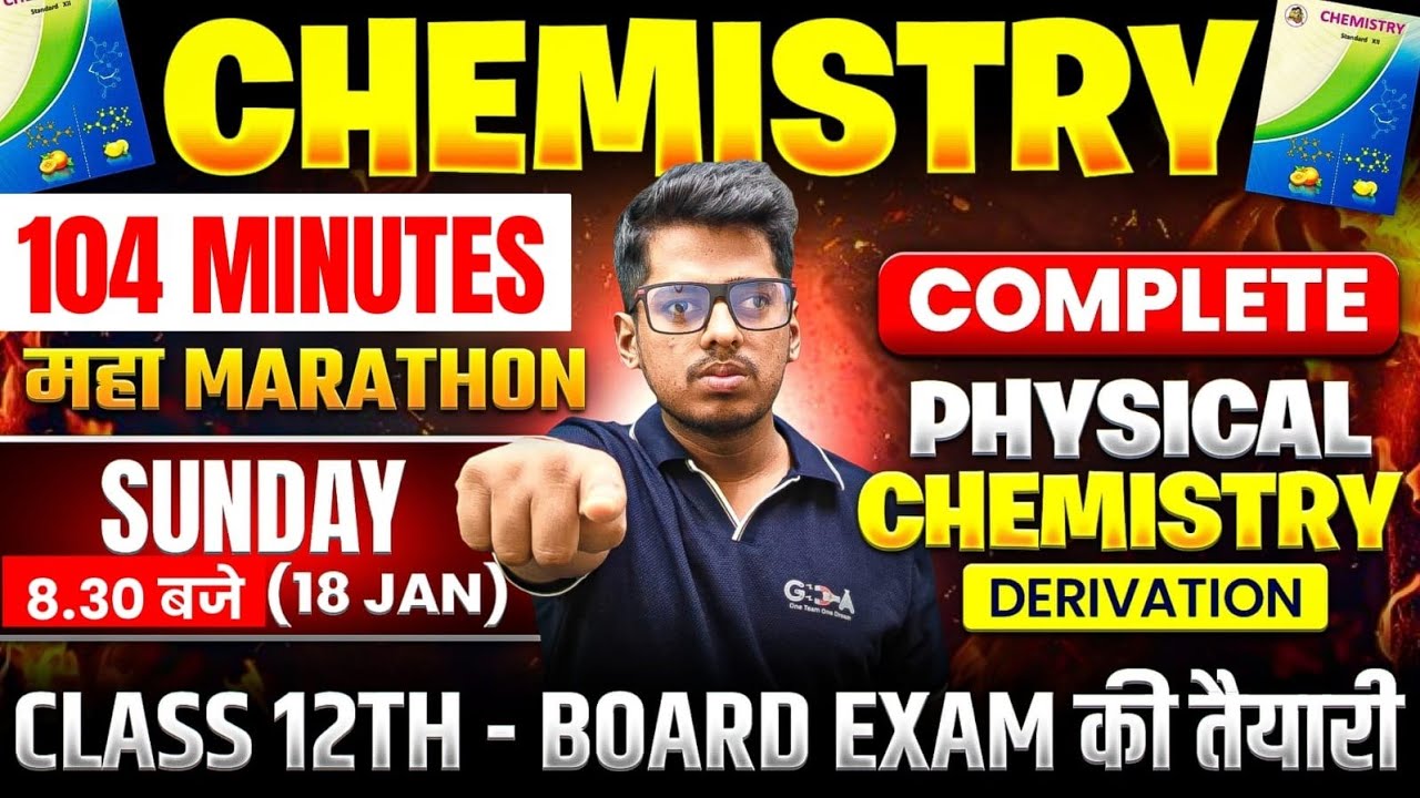 Derivations Physical Chemistry (Ch 1-6) 💥Class 12 ONE SHOT | 12 Marks Pakka Marathon का महायुद्ध ASC