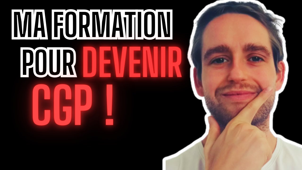 Retour d’expérience : Ma formation pour devenir  “Conseiller en Gestion de Patrimoine (CGP)”