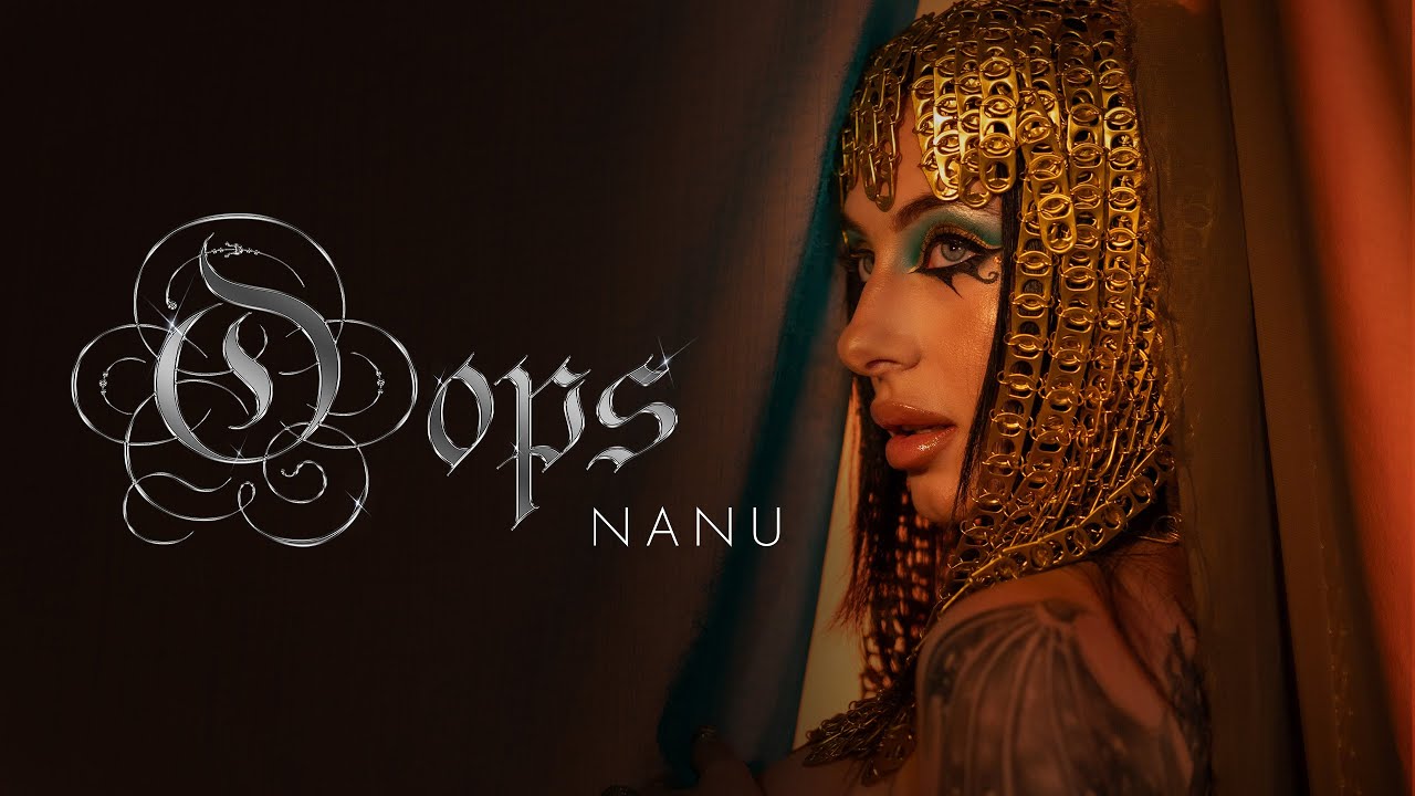 Nanu - OOPS! (Videoclip Oficial)