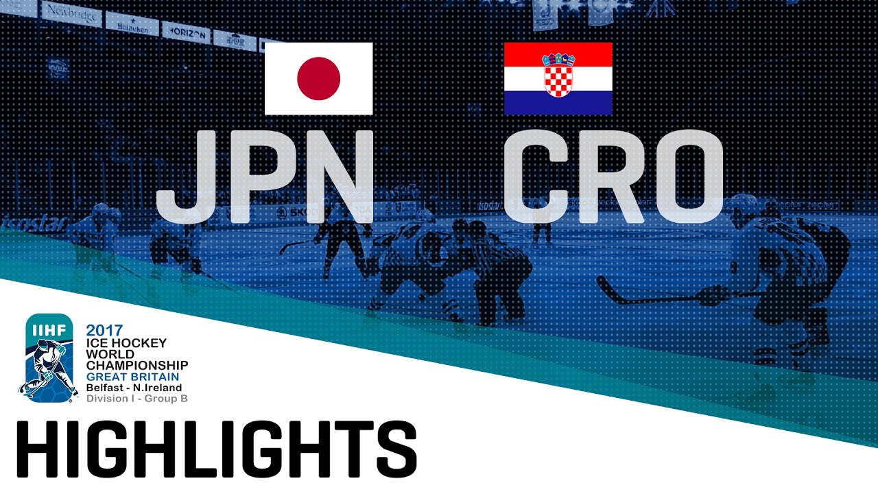 Japan - Croatia | Highlights | 2017 IIHF Ice Hockey World Championship Division I Group B