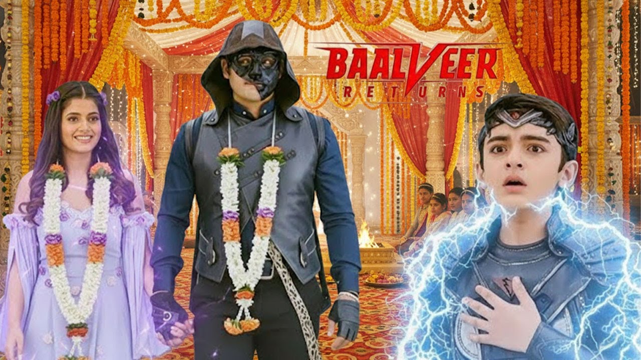 Baalveer Returns – शादी या साजिश? बालवीर की जिंदगी का सबसे बड़ा ट्विस्ट!