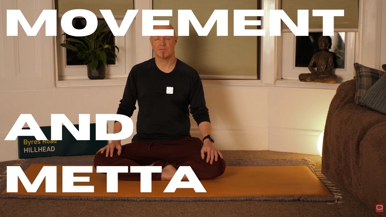 Movement and Metta - Day 31 of 31!