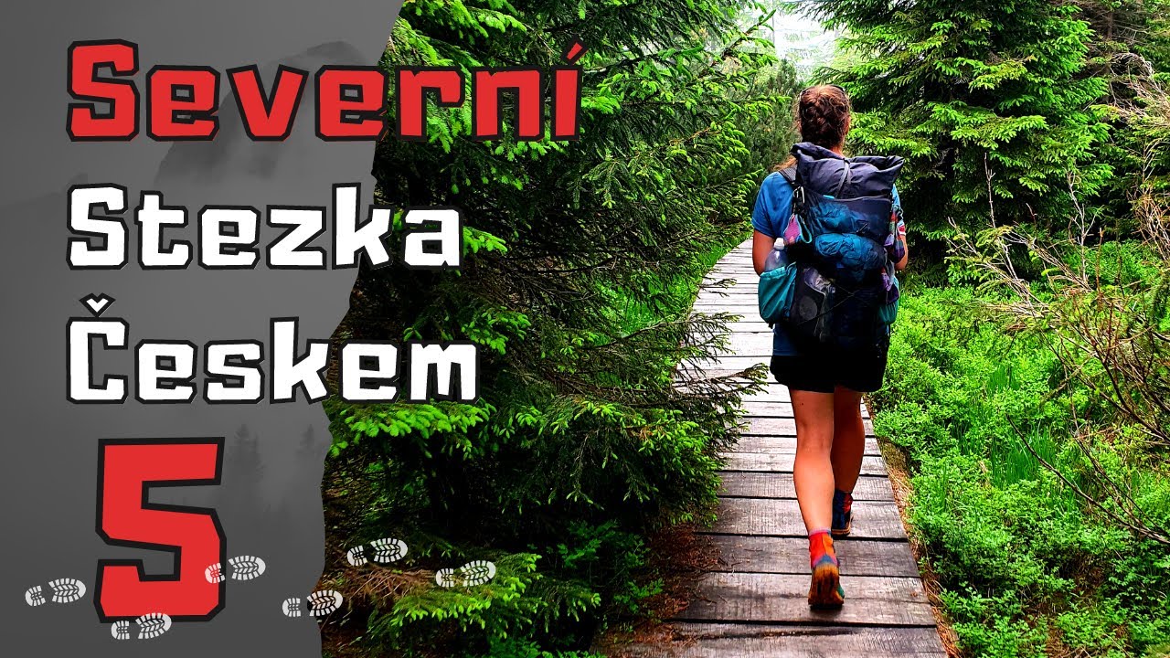 Stezka Českem // Stezkařky a Jizerské hory // Ep. 5 // 2021