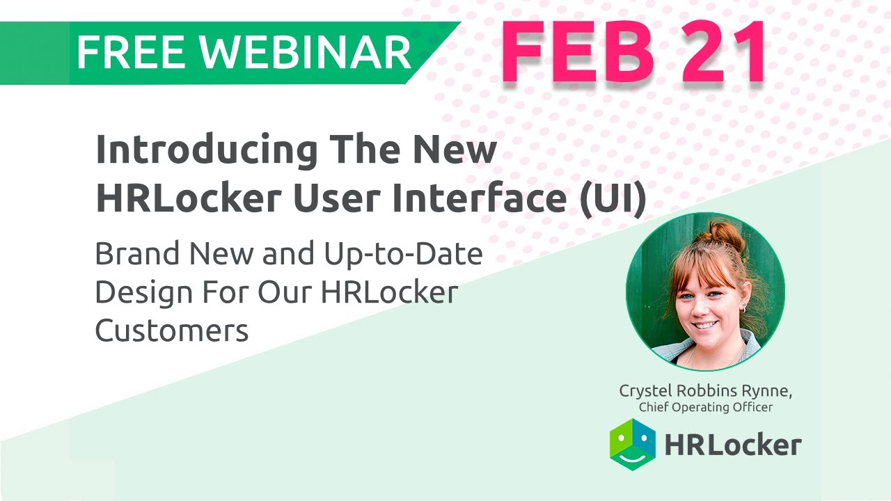 Introducing The New HRLocker User Interface (UI) - HRLocker Webinar