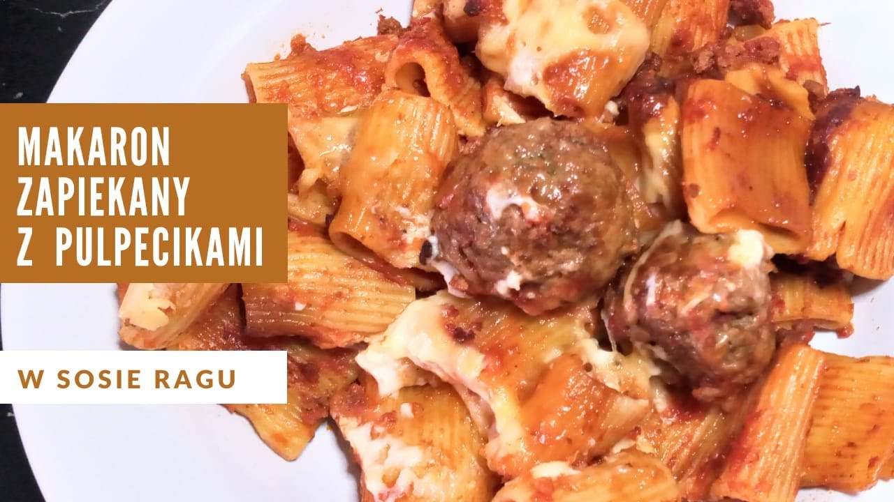 🇮🇹  MAKARON ZAPIEKANY Z MIĘSEM MIELONYM,  PULPECIKAMI I SERAMI 😋😋