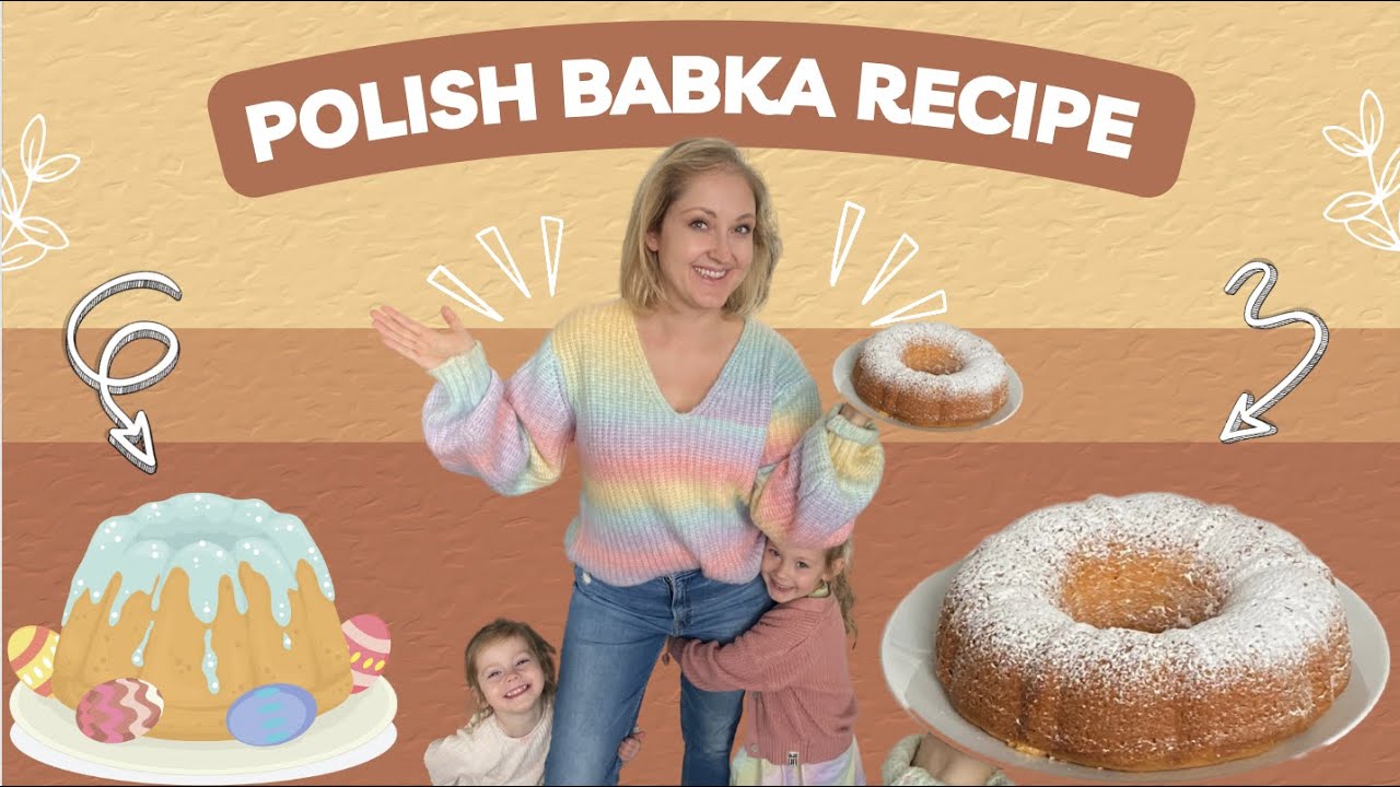POLISH BABKA RECIPE I GRANDMA'S SECRET RECIPE I
