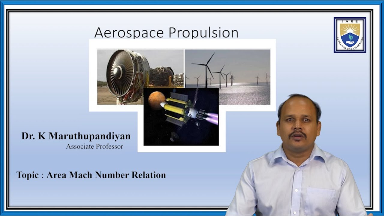 Area Mach Number Relation by Dr. K Maruthupandiyan