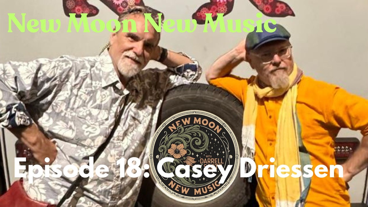 New Moon New Music Episode 18: Casey Driessen