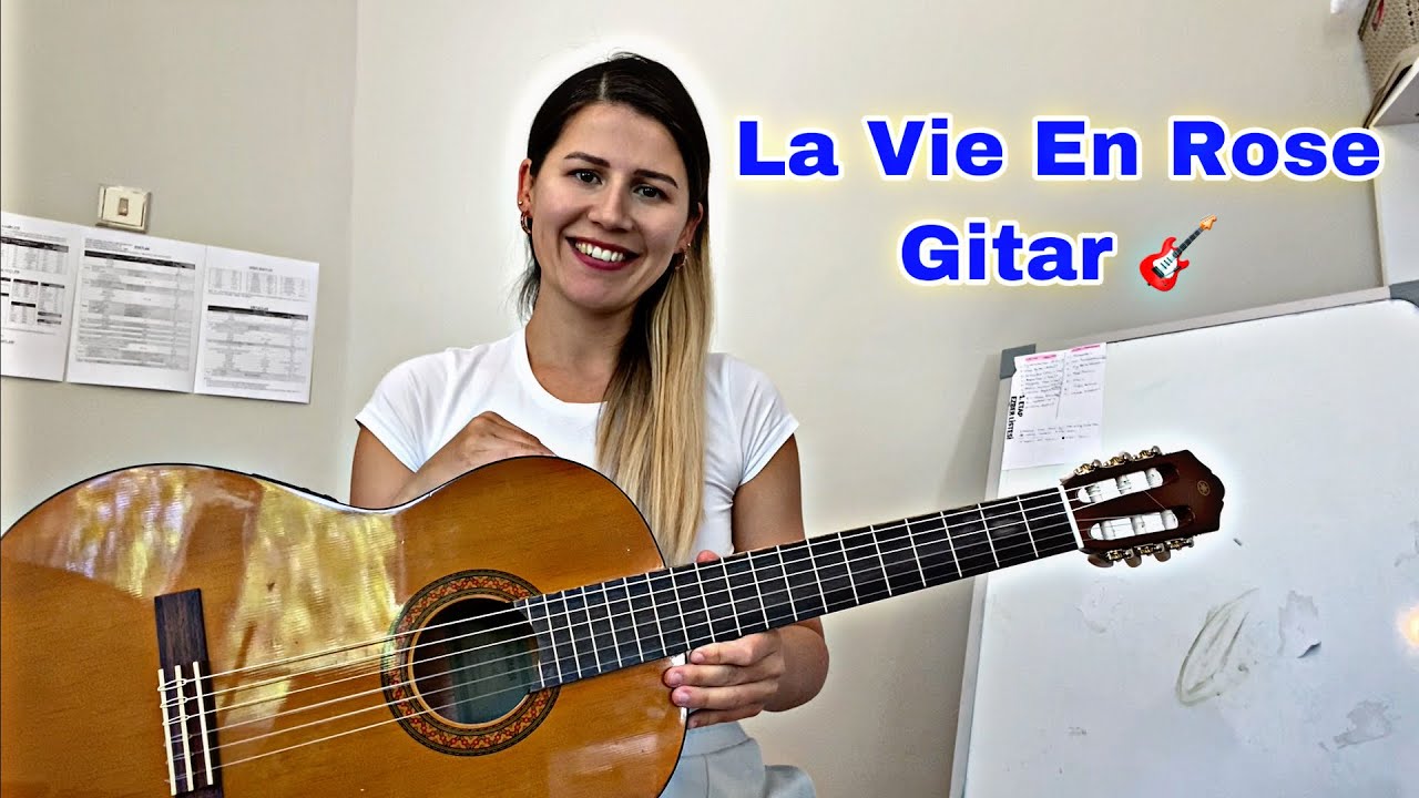 La Vie En Rose Gitar Ritim / Kapo Kullanımı