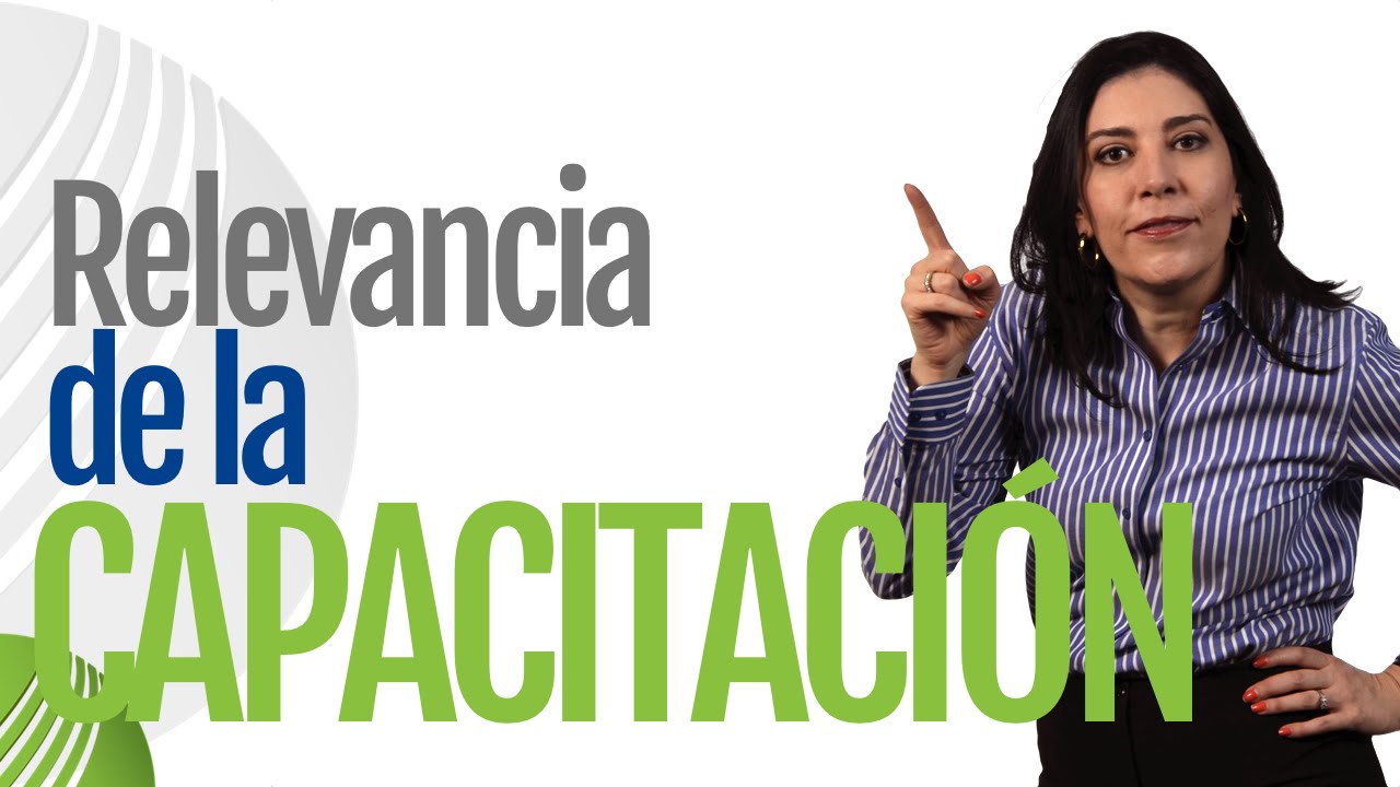 Recursos Humanos RELEVANCIA DE LA CAPACITACIÓN (Funciona) Ana María Godinez Software de RRHH