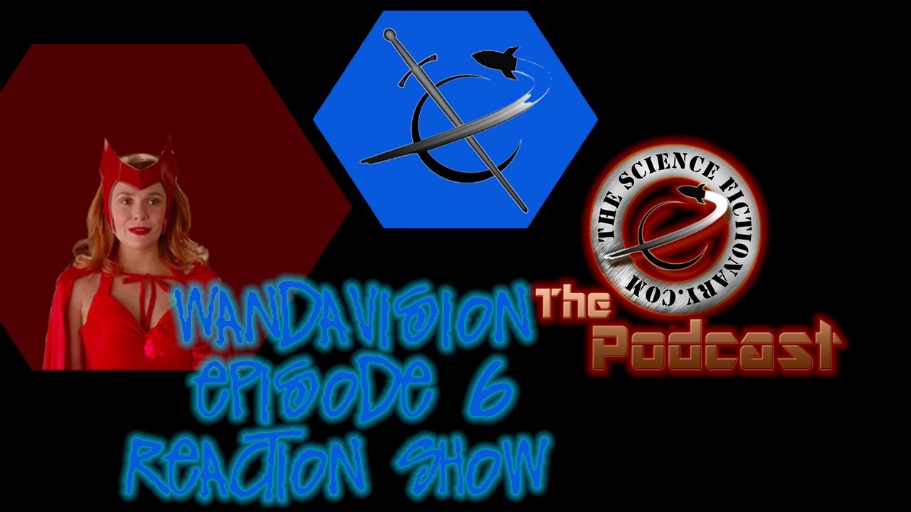 WandaVision Episode 6 Reaction