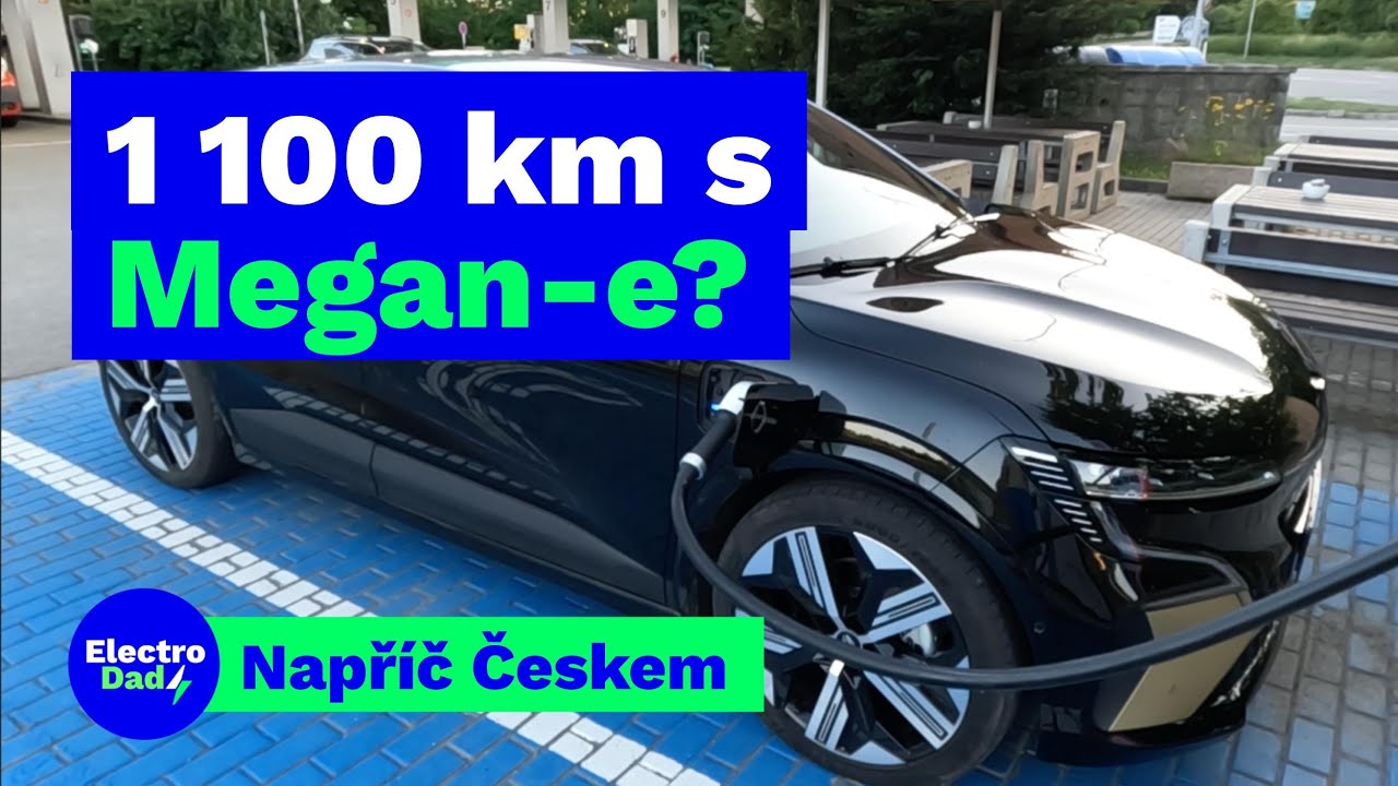 1 100 km s Megan-e napříč republikou za víkend? | Electro Dad # 387