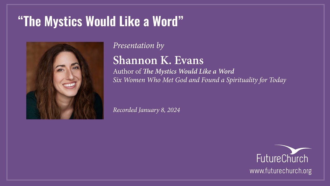 The Mystics Would Like a Word with Shannon K. Evans