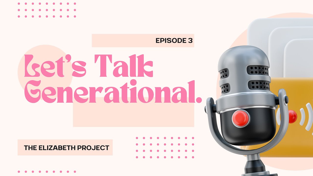 Let's Talk - Generational