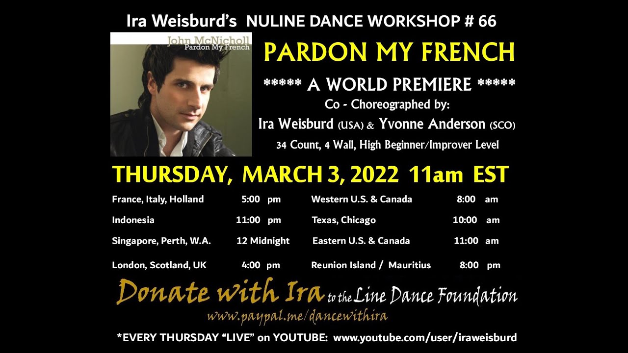 NULINE DANCE WORKSHOP #66:  03.03.22 PARDON MY FRENCH with Ira Weisburd