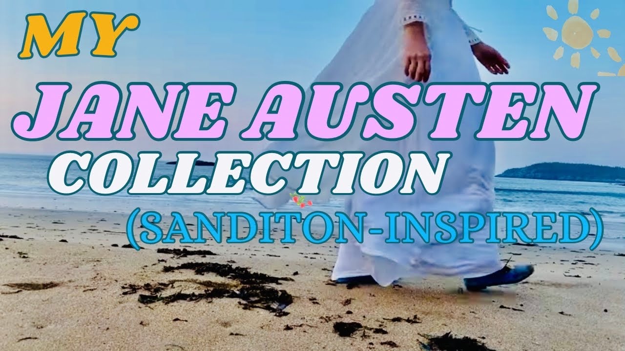My Collection of Illustrated Works by Jane Austen