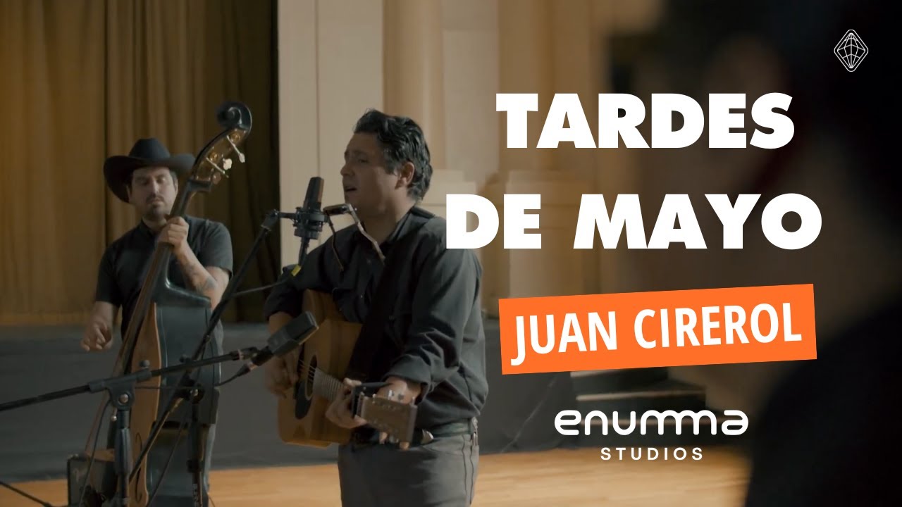 Juan Cirerol - Tardes de Mayo | Diamante en el Mapa