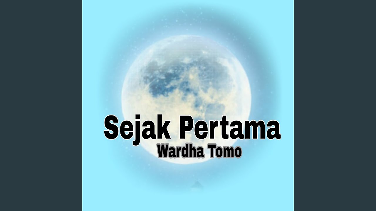 Sejak Pertama