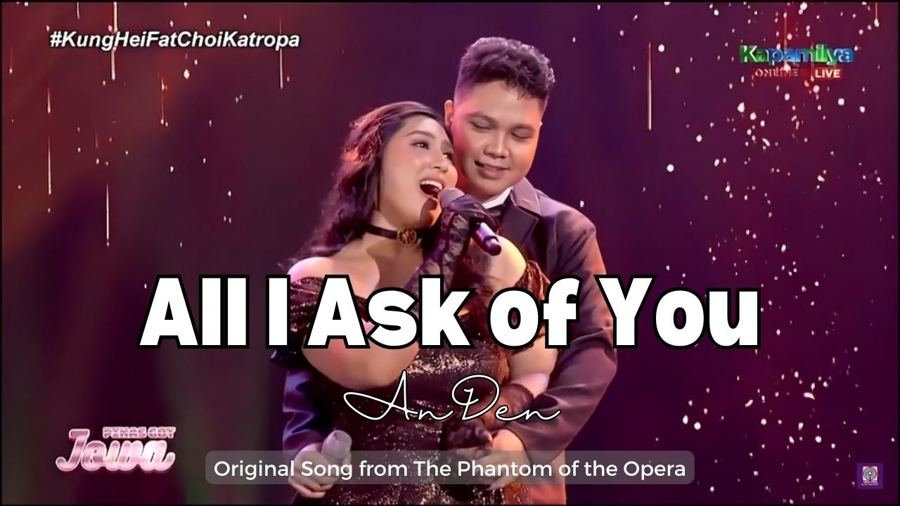 All I Ask Of You - The Phantom of the Opera (Dennis Licup & Andrea Mae Furio)