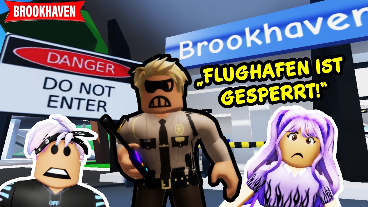 NIEMAND DARF BROOKHAVEN MEHR VERLASSEN 😨 [Roblox Brookhaven 🏡RP Deutsch]
