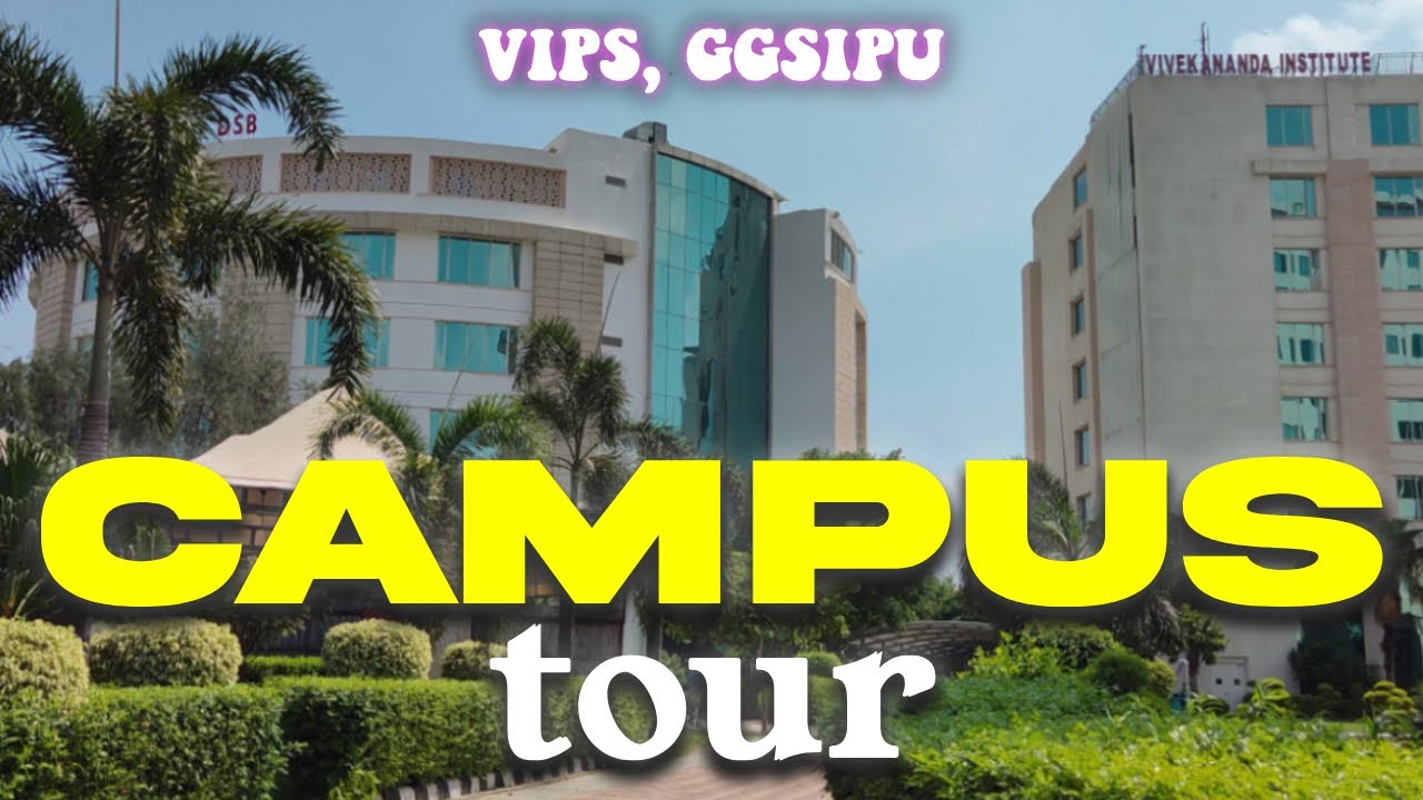 VIPS CAMPUS TOUR 🤩 || college overview + secret spots || exclusive 2023 🔥