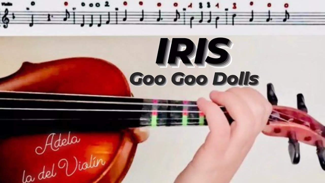 IRIS, GOO GOO DOLLS (VIOLÍN) PARTITURA + AUDIO