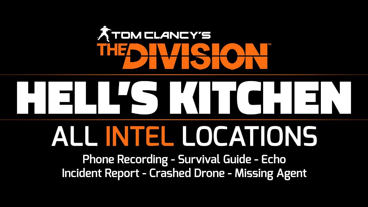 The Division - Hell's Kitchen - All Intel Locations: 24/24