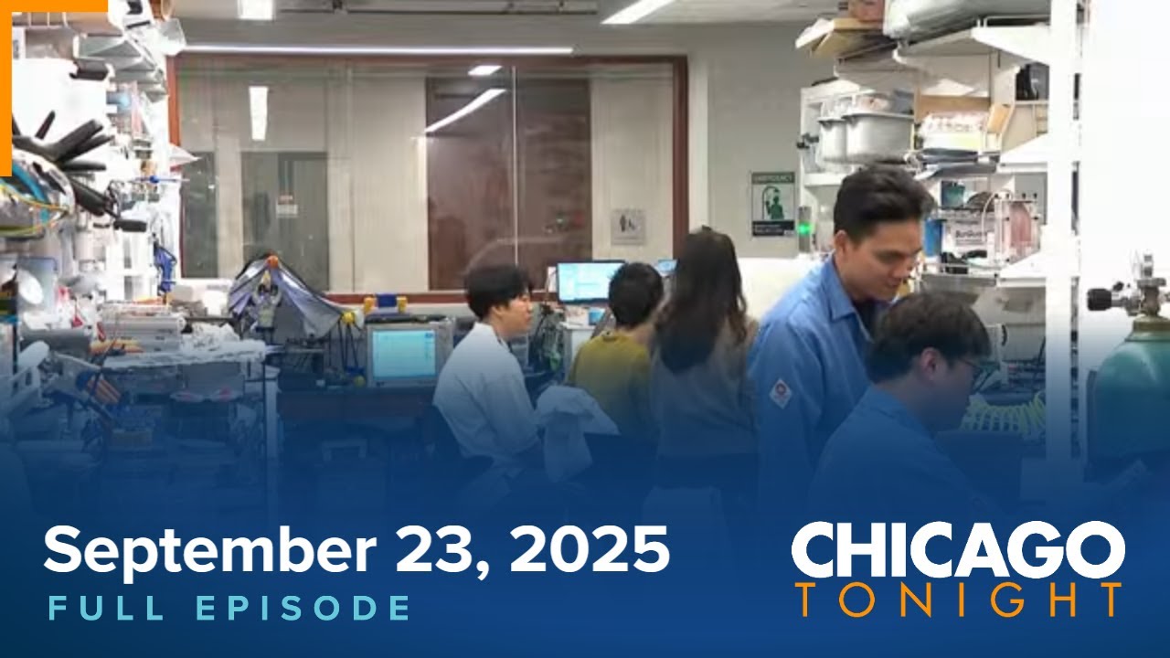 September 23, 2025 Full Episode — Chicago Tonight