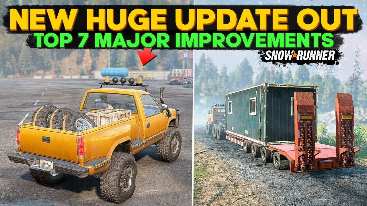 Top 7 Major Improvements in New Huge Update SnowRunner Everything You Need to Know