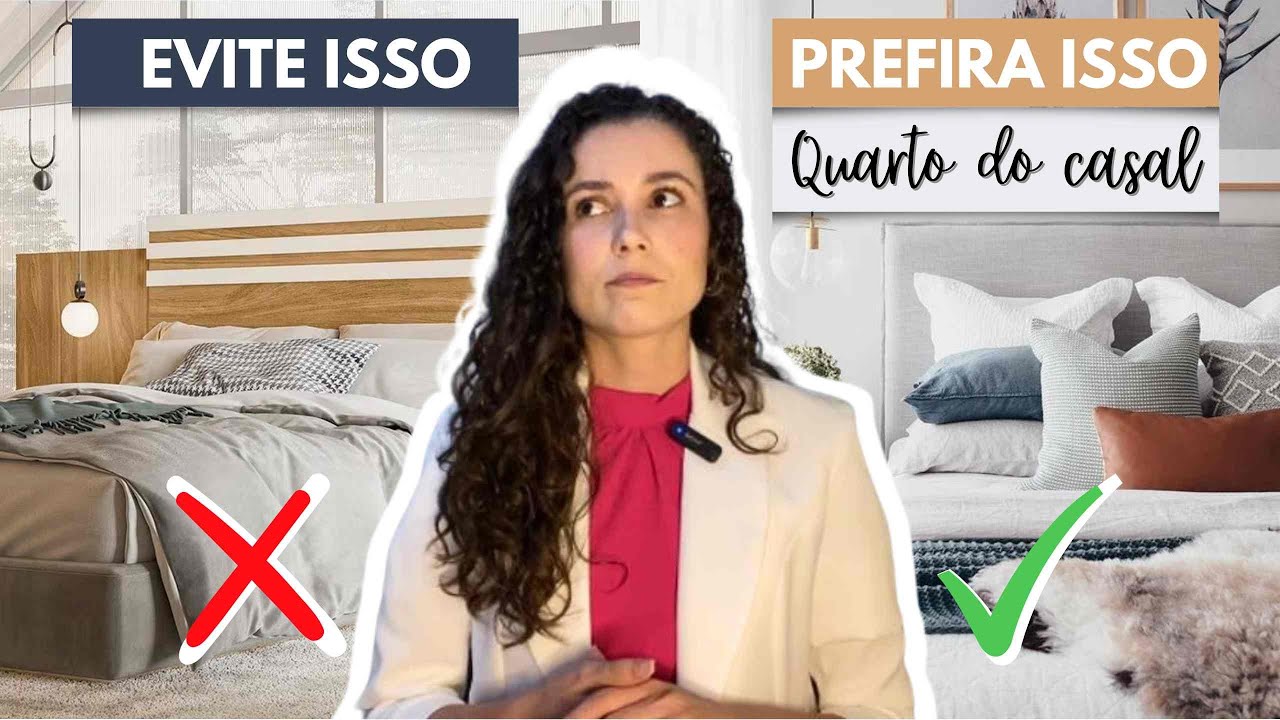 EVITE ISSO NO SEU QUARTO X  PREFIRA ISSO