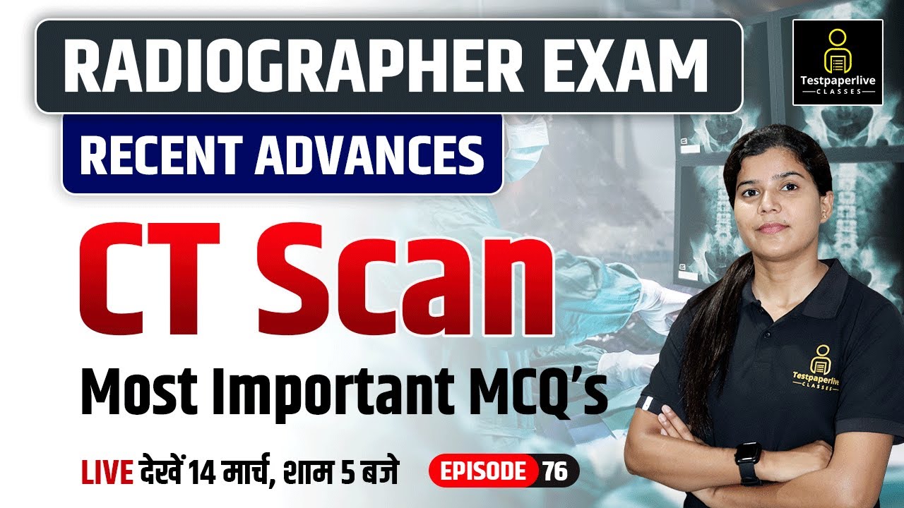 CT-Scan || Recent Advances | BSF Radiographer & X-Ray Technician Class | DRT 1st & 2nd Year Class