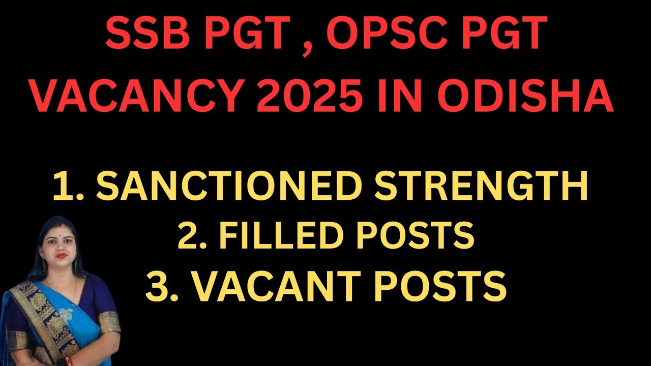 SSB PGT OPSC PGT VACANCY 2025