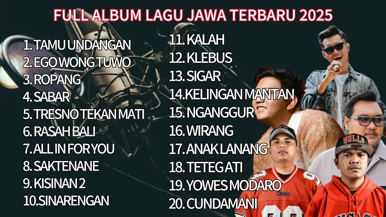 FULL ALBUM LAGU JAWA TERBARU 2025 | TAMU UNDANGAN EGO WONG TUO ROMPANG  SABAR TRESNO TEKAN MATI