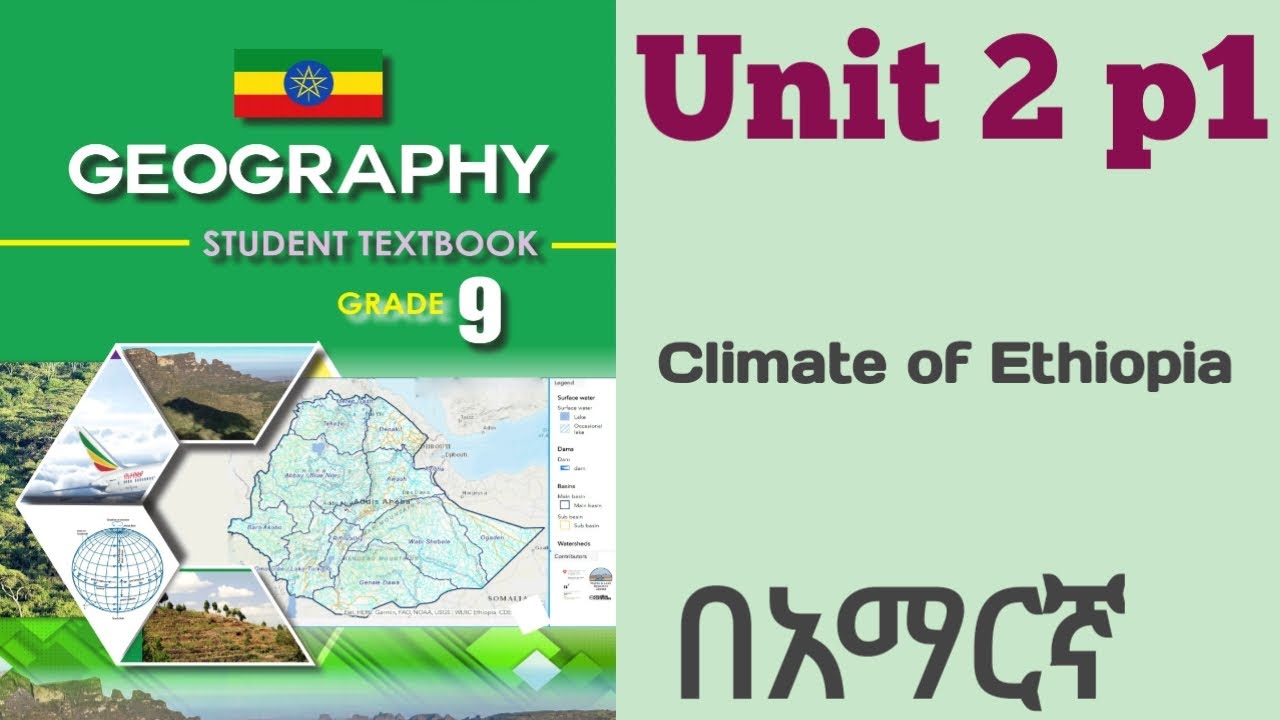 Geography grade 9 Unit 2 part 1 | Climate of Ethiopia