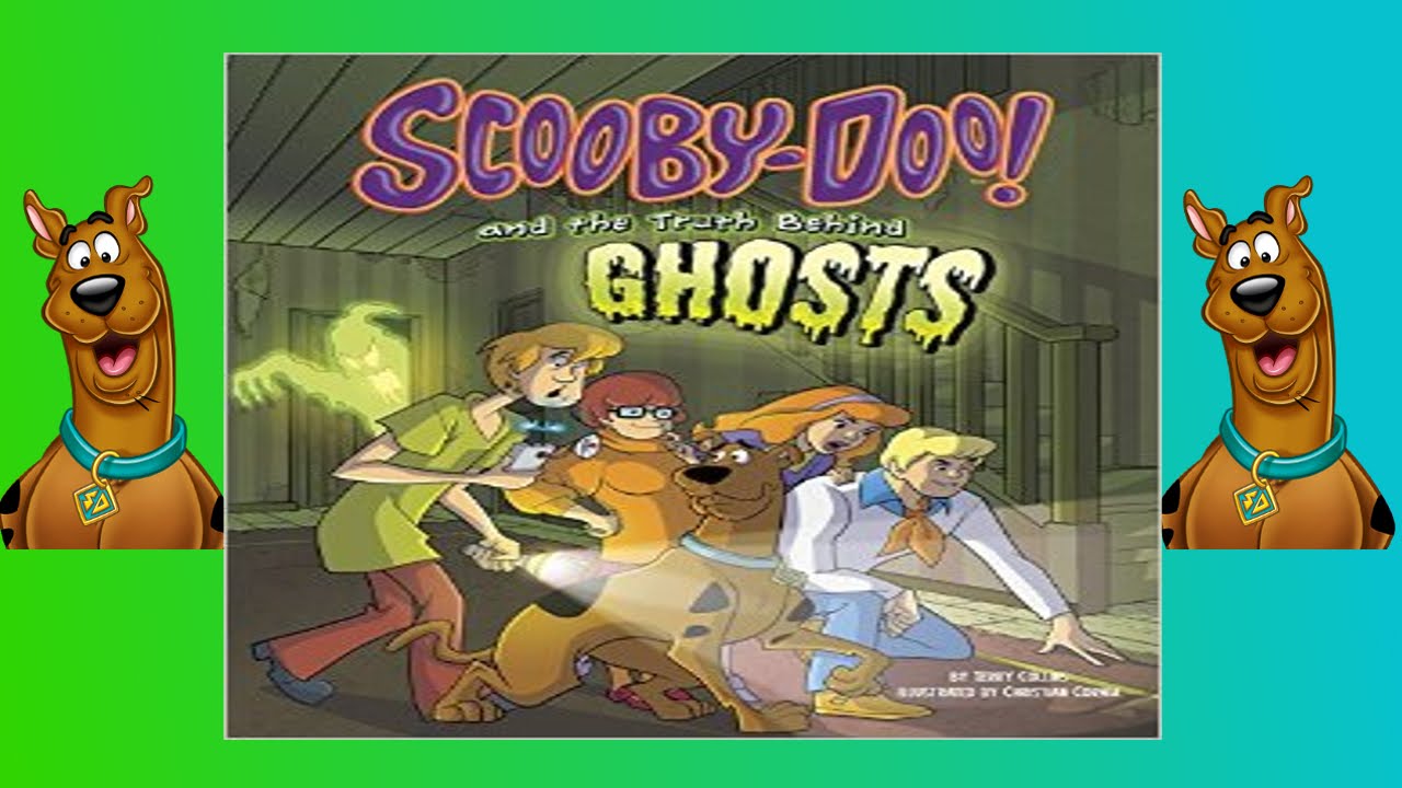 Scooby Doo and the truth behind ghost - truth behind series books